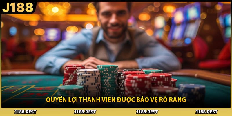 Quyền lợi thành viên được bảo vệ rõ ràng